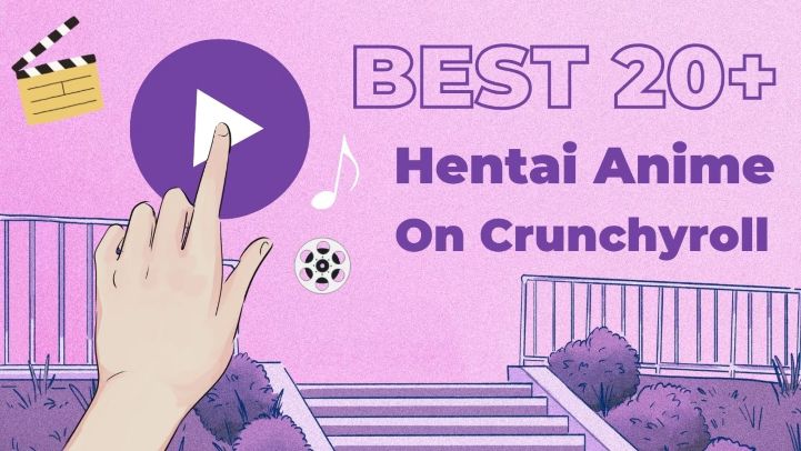 hentai anime on crunchyroll