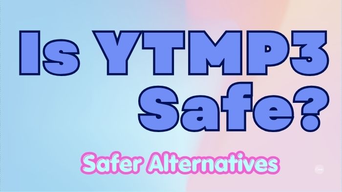 is ytmp3 safe